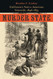 Murder State Murder State