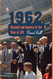 1962: Baseball and America in the Time of JFK