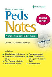 Peds Notes: Nurse's Clinical Pocket Guide
