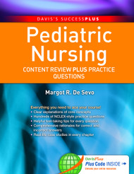 Pediatric Nursing: Content Review PLUS Practice Questions
