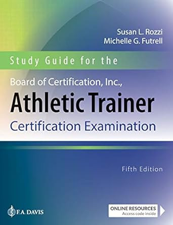 Study Guide for the Board of Certification Inc. Athletic
