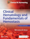 Clinical Hematology and Fundamentals of Hemostasis