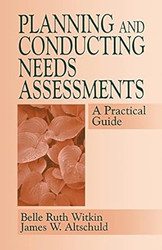 Planning and Conducting Needs Assessments