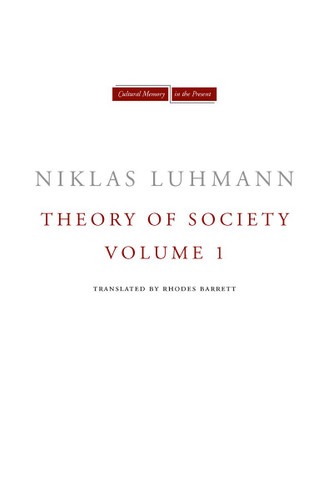 Theory of Society Volume 1