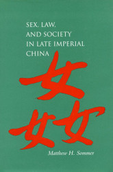 Sex Law and Society in Late Imperial China
