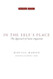 In the Self's Place: The Approach of Saint Augustine
