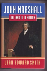 John Marshall: Definer of a Nation