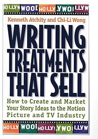 Writing Treatments That Sell