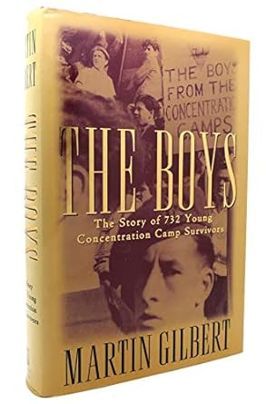 The Boys: The Untold Story of 732 Young Concentration Camp
