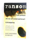 Ransom: The Untold Story of International Kidnapping
