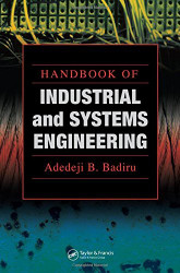 Handbook Of Industrial And Systems Engineering