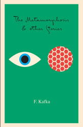 The Metamorphosis: And Other Stories