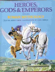 Heroes Gods & Emperors from Roman Mythology