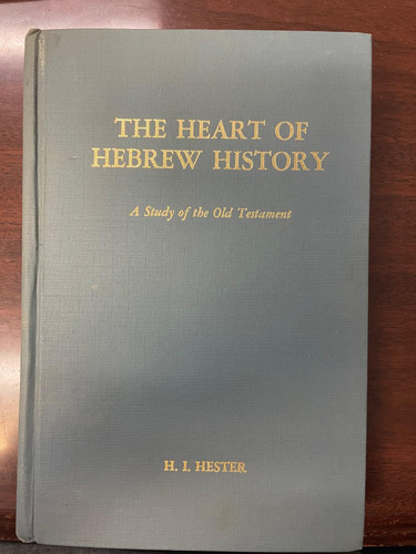The Heart of Hebrew History