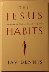 The Jesus Habits