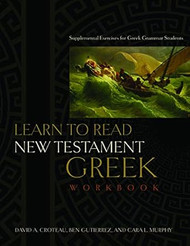 Learn to Read New Testament Greek Workbook