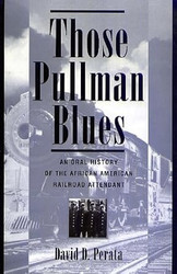 Those Pullman Blues