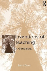 Inventions of Teaching