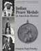 Indian Peace Medals in American History