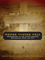 Where Custer Fell