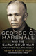 George C. Marshall and the Early Cold War