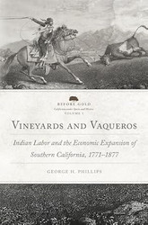 Vineyards and Vaqueros