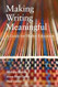 Making Writing Meaningful