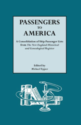 Passengers to America A Consolidation of Ship Passenger