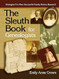 The Sleuth Book for Genealogists. Strategies for More