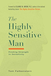 The Highly Sensitive Man