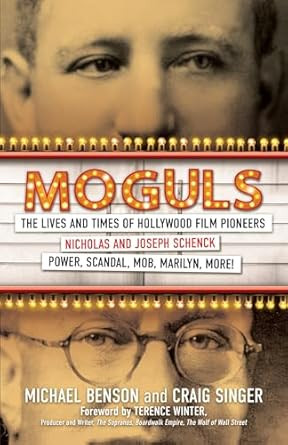Moguls: The Lives and Times of Hollywood Film Pioneers