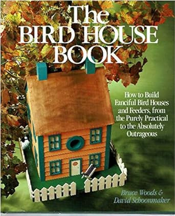 The Bird House Book