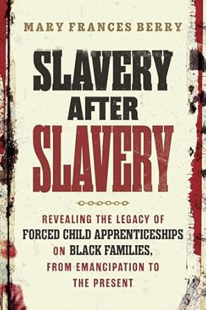 Slavery After Slavery