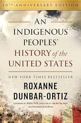 An Indigenous Peoples' History of the United States