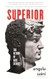 Superior: The Return of Race Science