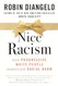 Nice Racism Nice Racism