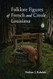 Folklore Figures of French and Creole Louisiana
