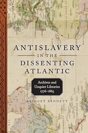 Antislavery in the Dissenting Atlantic
