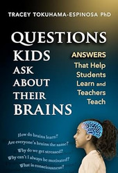 Questions Kids Ask About Their Brains