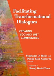 Facilitating Transformational Dialogues