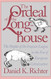 The Ordeal of the Longhouse