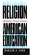 Religion and American Education