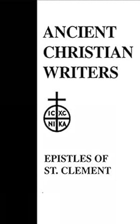 01. The Epistles of St. Clement of Rome and St. Ignatius of