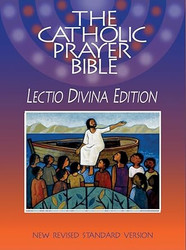 The Catholic Prayer Bible Lectio Divina Edition