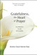 Gratefulness The Heart of Prayer