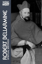 Robert Bellarmine: Spiritual Writings