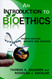 An Introduction to Bioethics