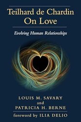 Teilhard de Chardin on Love