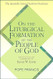 On the Liturgical Formation of the People of God