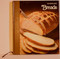 Breads (The Good Cook Techniques & Recipes Series)